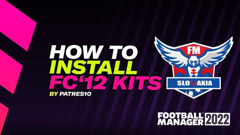 FM22 Tutorial | How To Install FC’12 kits