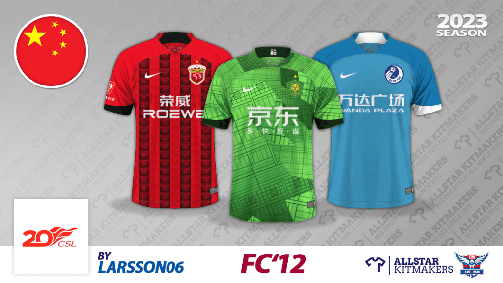 FC’12 China Super League 2023 [v3.0] FC'12 Kits Forum FM24